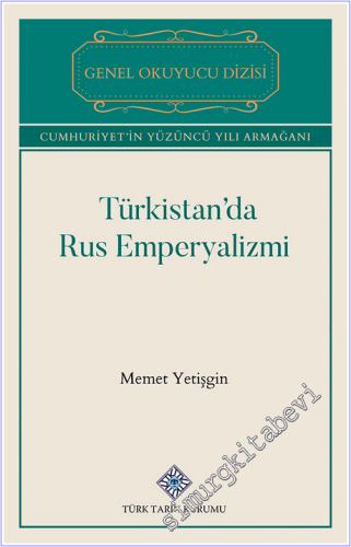 Türkistan'da Rus Emperyalizmi - 2026