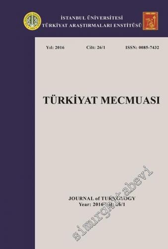 Türkiyat Mecmuası - Sayı: 26/1