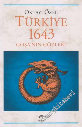 Türkiye 1643: Goşa'nın Gözleri -