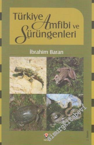 Türkiye Amfibi ve Sürüngenleri -        2008