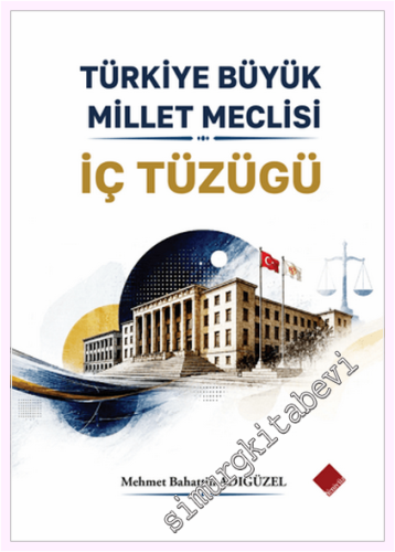 Türkiye Büyük Millet Meclisi İç Tüzüğü -         2026