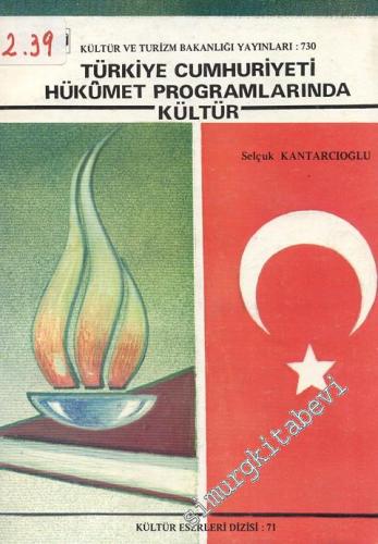 Türkiye Cumhuriyeti Hükümet Programlarında Kültür