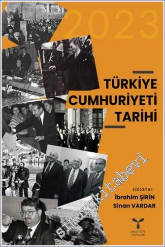 Türkiye Cumhuriyeti Tarihi - 2023