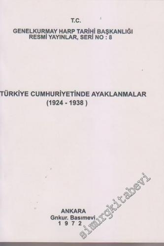 Türkiye Cumhuriyetinde Ayaklanmalar 1924 - 1938 FOTOKOPİ -
