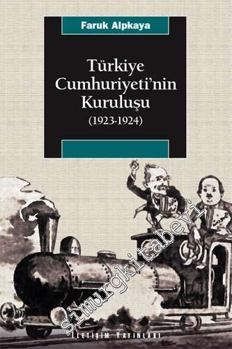 Türkiye Cumhuriyeti'nin Kuruluşu 1923 - 1924 -        2009
