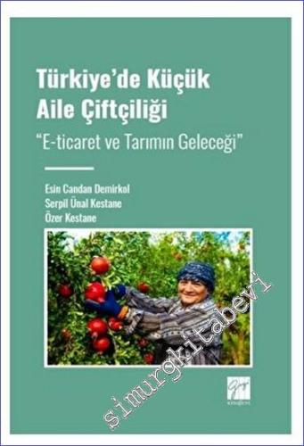 Türkiye' de Küçük Aile Çiftçiliği - E-ticaret ve Tarımın Geleceği - 20