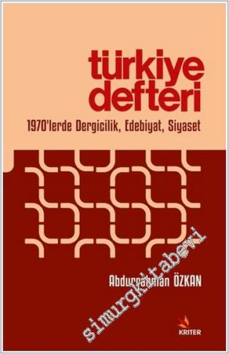 Türkiye Defteri : 1970'lerde Dergicilik Edebiyat Siyaset -        2025