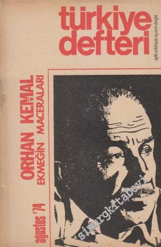Türkiye Defteri - Aylık Edebiyat Siyaset Dergisi - Dosya: Orhan Kemal 