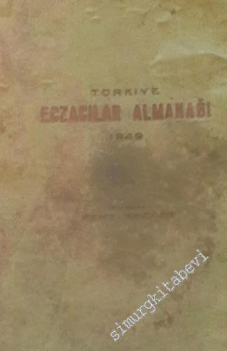 Türkiye Eczacılar Almanağı 1949