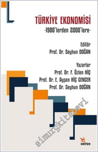 Türkiye Ekonomisi - 1980'lerden 2000'lere -        2025