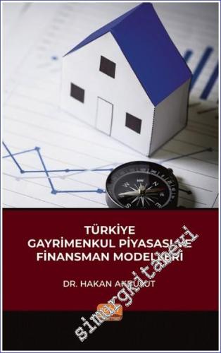 Türkiye Gayrimenkul Piyasası ve Finansman Modelleri - 2023