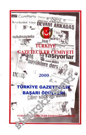 Türkiye Gazeteciler Cemiyeti 2000 Türkiye Gazetecilik Başarı Ödülleri