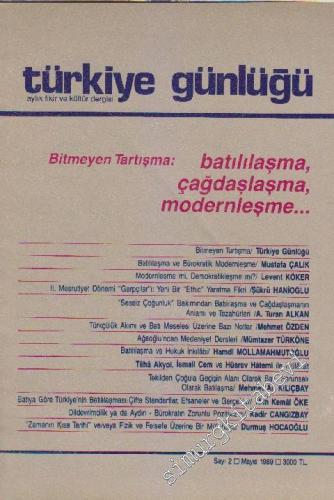 Türkiye Günlüğü Aylık Fikir ve Kültür Dergisi - Sayı: 2 Mayıs