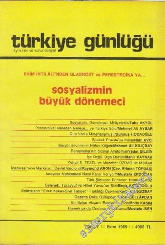 Türkiye Günlüğü Aylık Fikir ve Kültür Dergisi - Sayı: 7 Ekim