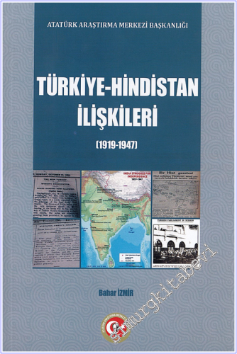 Türkiye - Hindistan İlişkileri (1919-1947) -        2025