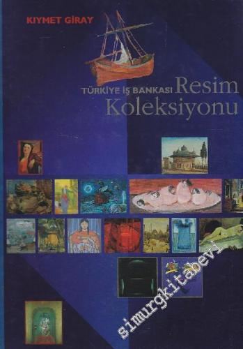 Türkiye İş Bankası Resim Koleksiyonu -        1997