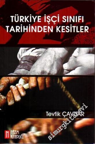 Türkiye İşçi Sınıfı Tarihinden Kesitler -        2005