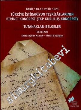 Türkiye İştirakiyun Teşkilâtlarının Birinci Kongresi (TKP Kuruluş Kong