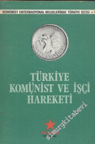 Türkiye Komünist ve İşçi Hareketi -        1979