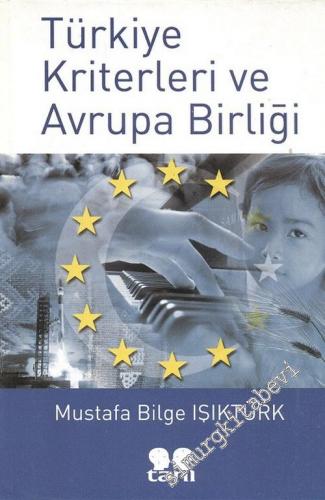 Türkiye Kriterleri ve Avrupa Birliği
