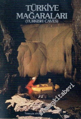 Türkiye Mağaraları ( Turkish Caves )