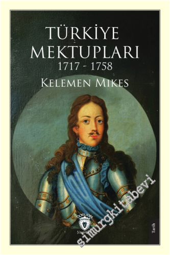 Türkiye Mektupları (1717 - 1758)