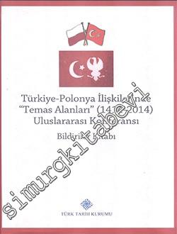 Türkiye Polonya İlişkilerinde (Temas Alanları)  1414 - 2014 - Uluslara