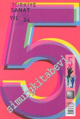 Türkiye Sanat Yıllığı 2004 -        2005