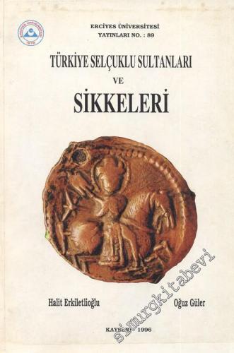 Türkiye Selçuklu Sultanları ve Sikkeleri -        1996