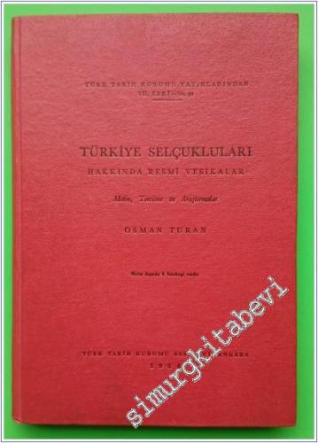 Türkiye Selçukluları Hakkında Resmi Vesikalar -        1958