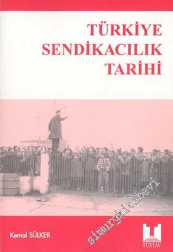 Türkiye Sendikacılık Tarihi -        2004