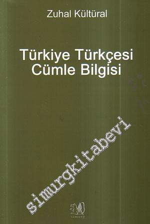 Türkiye Türkçesi Cümle Bilgisi - Ders Kitaplarıyla Mukayeseli