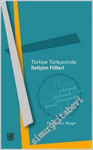 Türkiye Türkçesinde İletişim Fiilleri - 2023