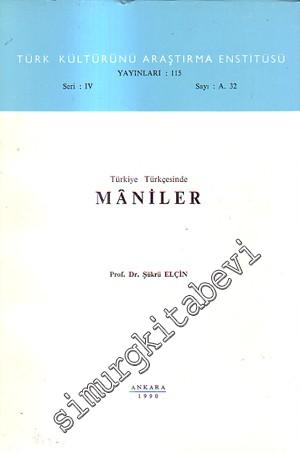 Türkiye Türkçesinde Maniler -        1990