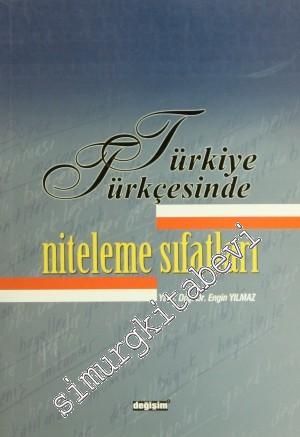 Türkiye Türkçesinde Niteleme Sıfatları: Örnekli Niteleme Sıfatları Diz