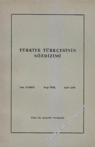 Türkiye Türkçesinin Söz Dizimi -        1981