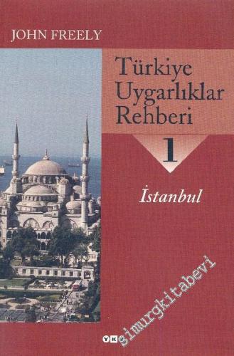 Türkiye Uygarlıklar Rehberi 1: İstanbul -        2004
