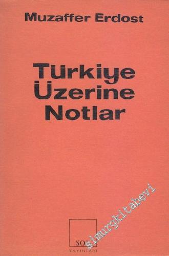 Türkiye Üzerine Notlar