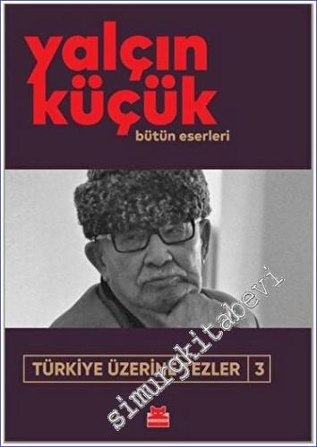 Türkiye Üzerine Tezler 3 - 2023