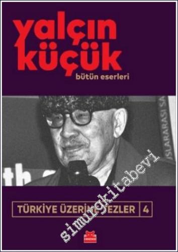 Türkiye Üzerine Tezler 4 -        2024