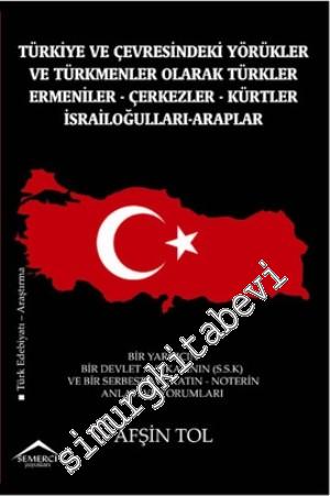 Türkiye ve Çevresindeki Yörükler ve Türkmenler Olarak Türkler, Ermenil