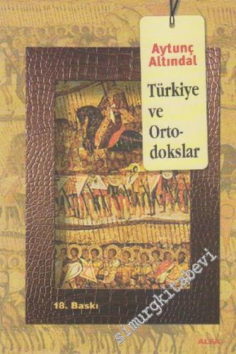 Türkiye ve Ortodokslar -