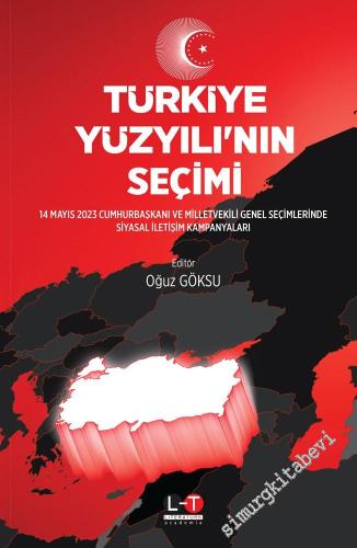 Türkiye Yüzyılı'nın Seçimi - 2023