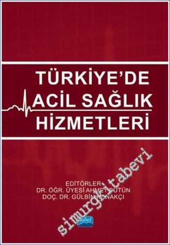 Türkiye'de Acil Sağlık Hizmetleri -        2023