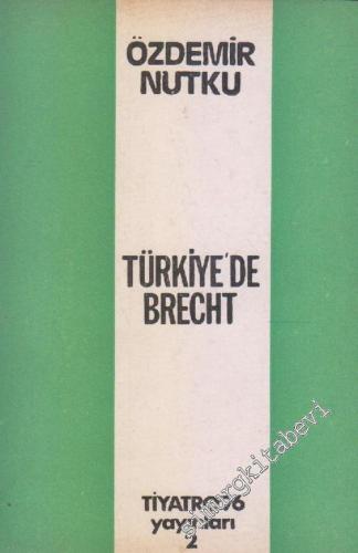 Türkiye'de Brecht -