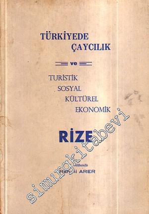 Türkiye'de Çaycılık ve Turistik Sosyal Kültürel Ekonomik Rize -        1969