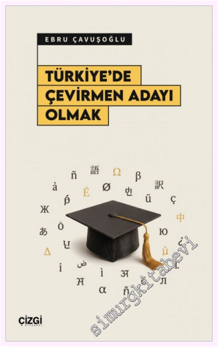 Türkiye'de Çevirmen Adayı Olmak - 2026