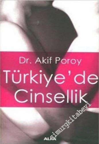 Türkiye'de Cinsellik -        2005