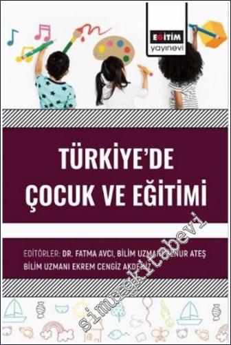 Türkiyede Çocuk ve Eğitimi - 2024