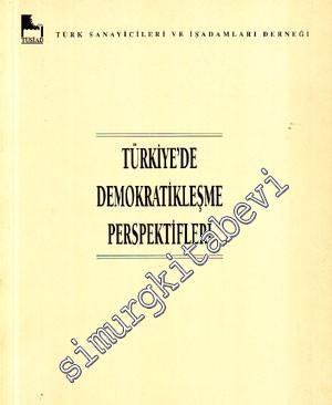 Türkiye'de Demokratikleşme Perspektifleri